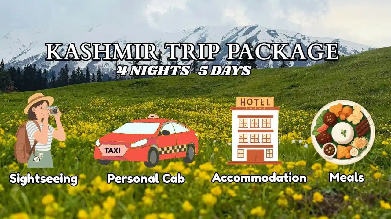 Kashmir Trip Package For 4 Nights 5 Days
